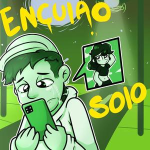 Encula'o Solo