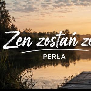 Zen zostań zen
