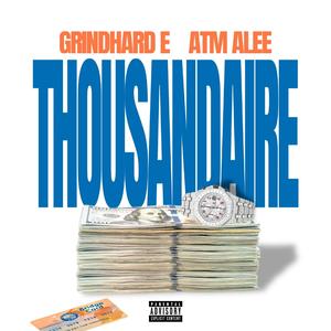 Thousandaire (feat. ATM ALEE)