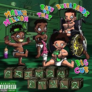 GRIMEY STYLE (picc yo mans up) (feat. BUBBA BANDZ, BABY DO THAT & BIG CUB)