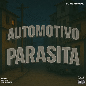 Automotivo Parasita