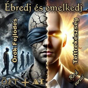 Ébredj és emelkedj! (Rock verzió)
