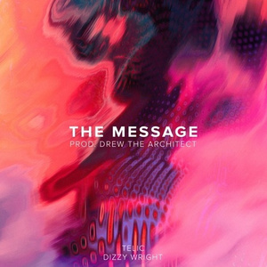 The Message  (Prod. Drew The Architect)