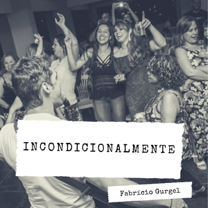 Incondicionalmente