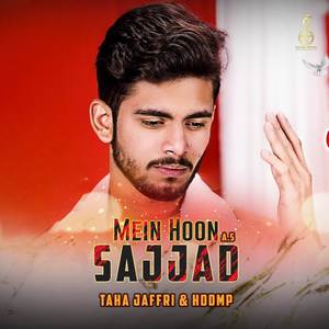 Mein Hoon Sajjad (A.S)