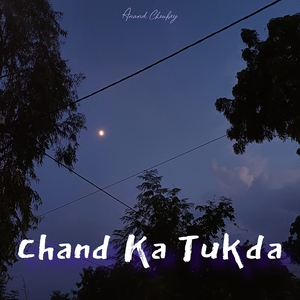 Chand Ka Tukda