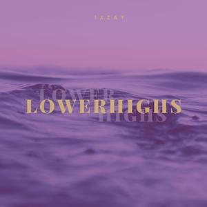 LowerHighs