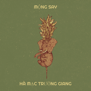 Mộng Say