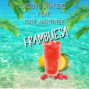 Frambuesa (Extended Mix)