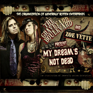 My Dream's Not Dead (Feat. Zoe Vette)