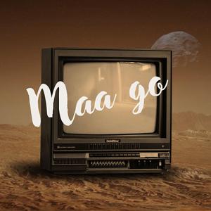 Maa go