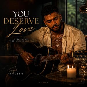 You Deserve Love