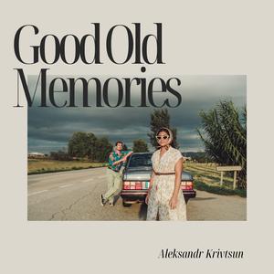 Good Old Memories