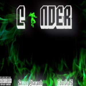 Cinder (feat. EdwOrdS)