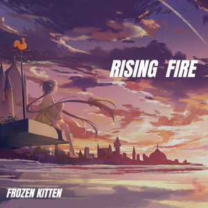 Rising Fire