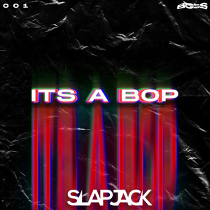 It's A Bop