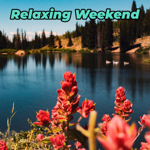 Relaxing Weekend