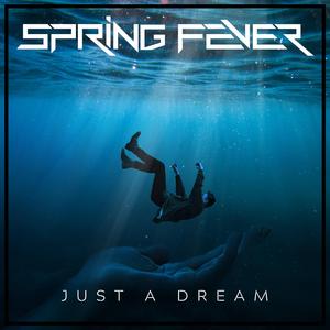 Just A Dream