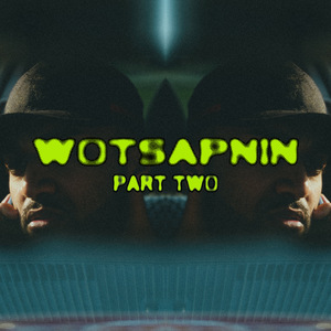 WOTSAPNIN PART TWO