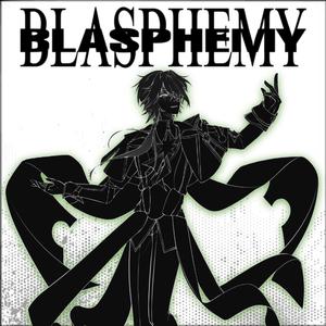 Blasphemy