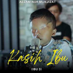 Kasih Ibu (Ibu 3)