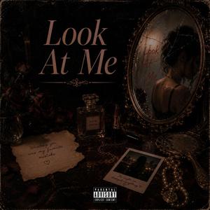 Look At Me
