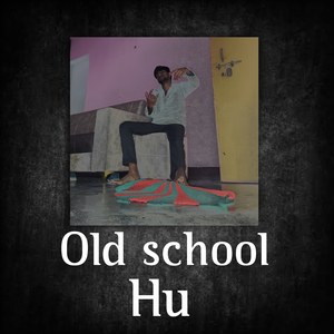 Old School Hu