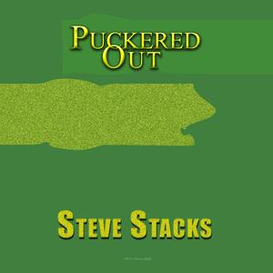 Puckered Out