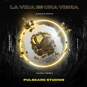 La Vida Es Una Vibra