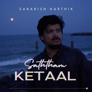 Saththam Ketaal