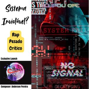 Sistema Inviolável?