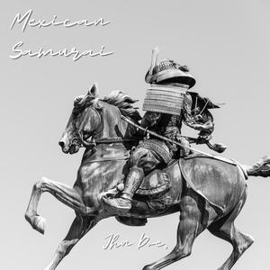 Mexican Samurai
