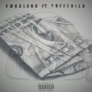 Money (feat. Freechild)