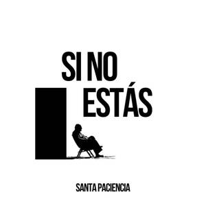 Si no estás