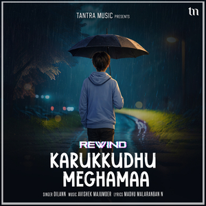 Karukkudhu Meghamaa (Rewind)