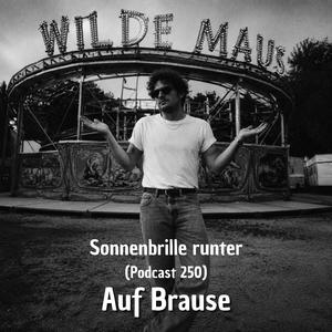 Sonnenbrille runter
