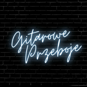 Gitarowe Przeboje