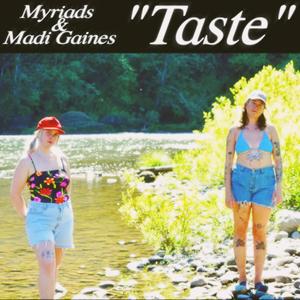 Taste (feat. Madi Gaines)
