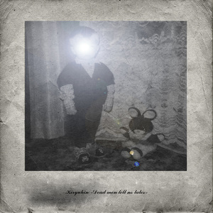 Dead Men Tell No Tales