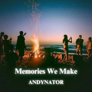 Memories We Make