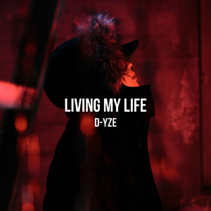 living my life