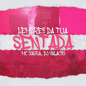 Lembrei da tua sentada