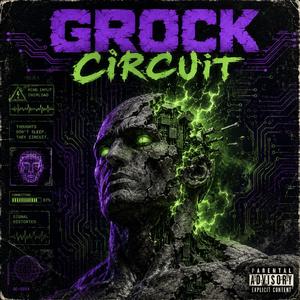 Grok Circuit