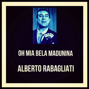 Oh mia bela madunina