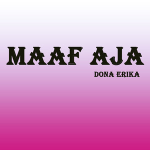 Maaf Aja