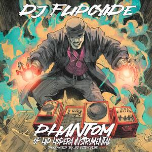 Phantom of Hip Hopera