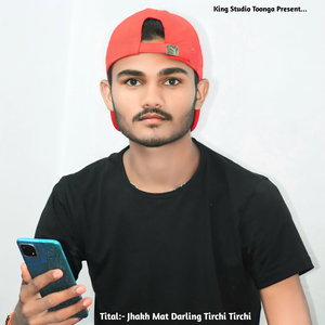 Jhakh Mat Darling Tirchi Tirchi