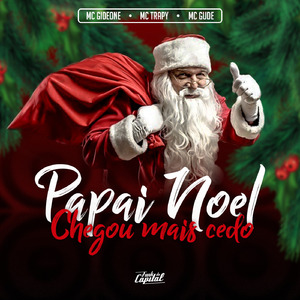 Papai Noel Chegou Mais Cedo