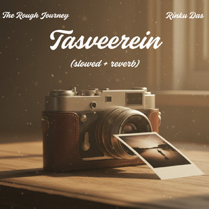 Tasveerein (slowed + reverb)