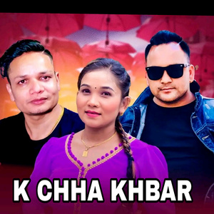 K CHHA KHBAR
